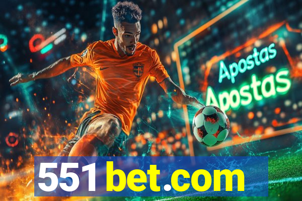 551 bet.com